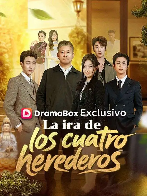La ira de los cuatro herederos short drama poster