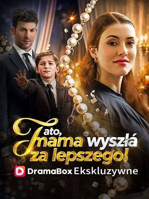 Tato, mama wyszła za lepszego! short drama poster