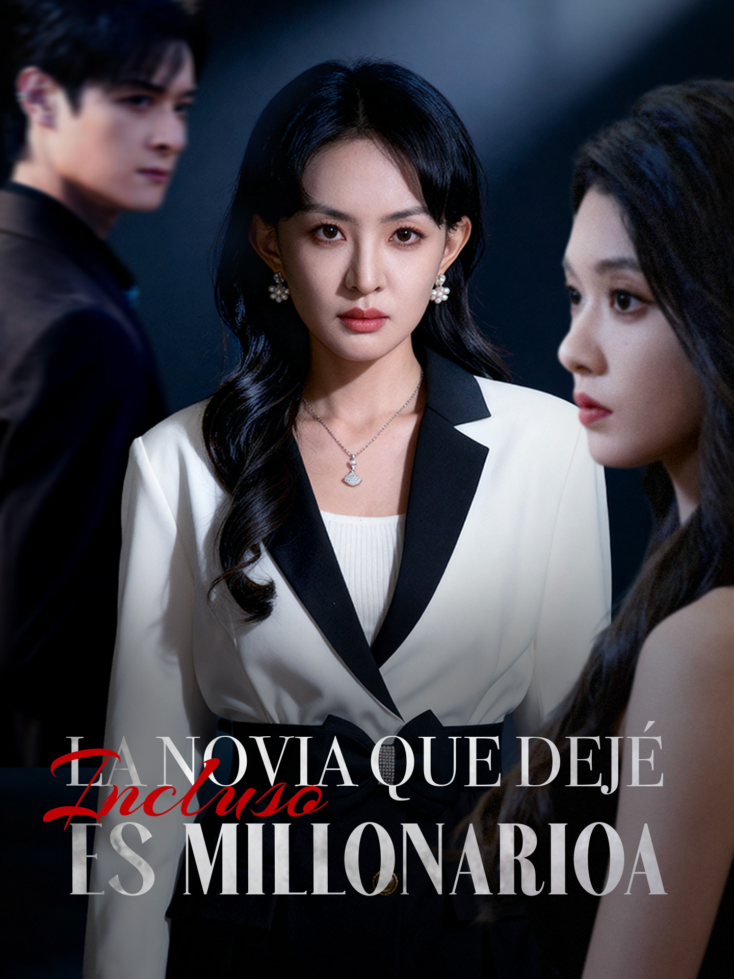 La novia que dejé incluso es millonarioa short drama poster