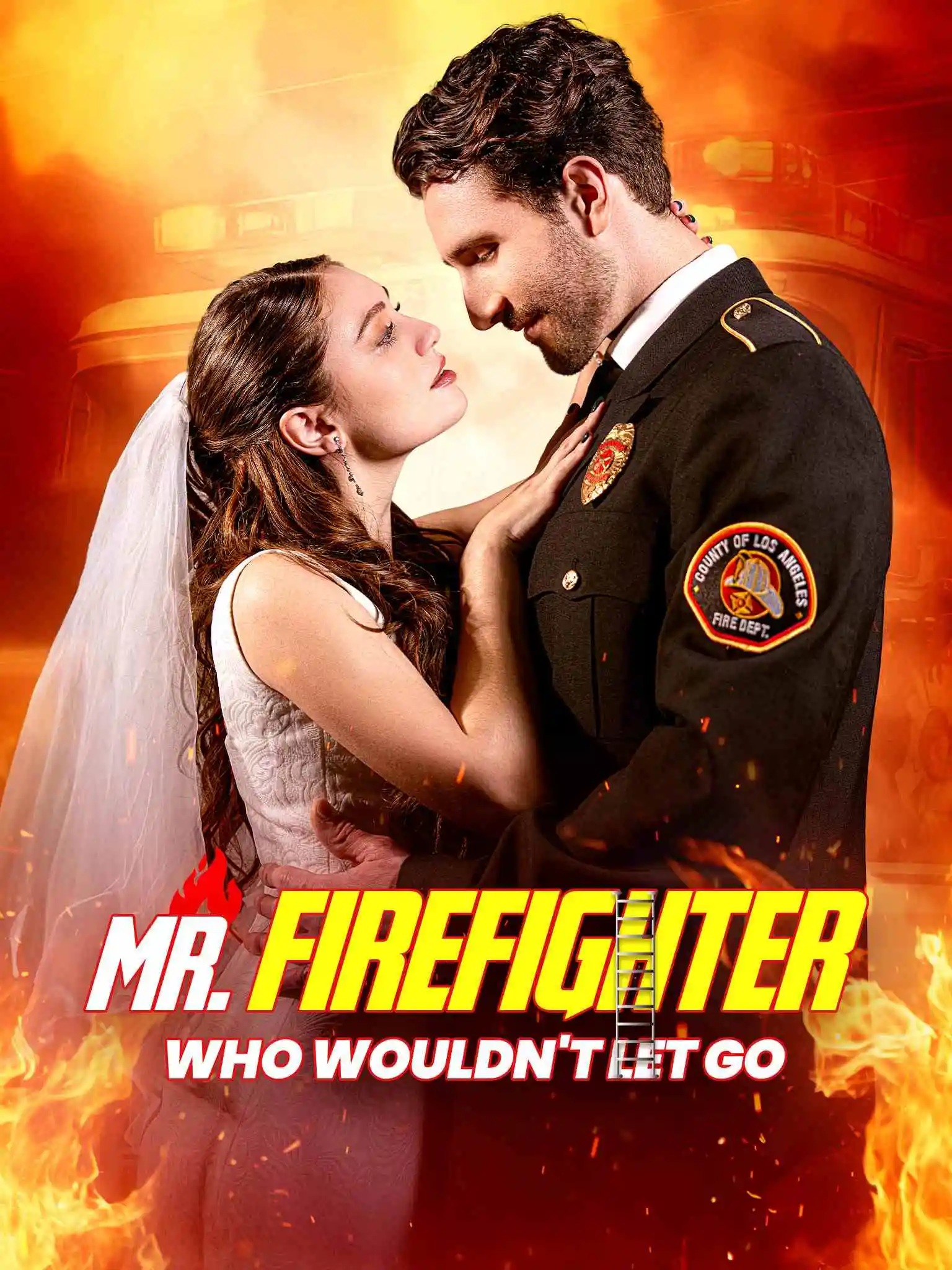 Hold Me Tight,Mr. Firefighter short drama poster