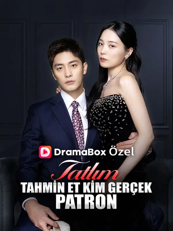 (Dublajlı) Tatlım, Tahmin Et Kim Gerçek Patron short drama poster