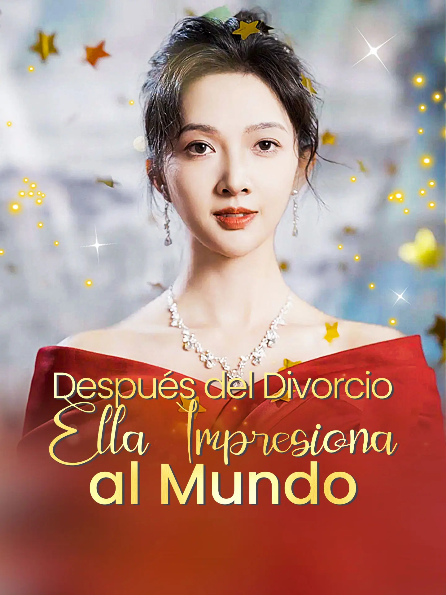 Después del Divorcio, Ella Impresiona al Mundo short drama poster
