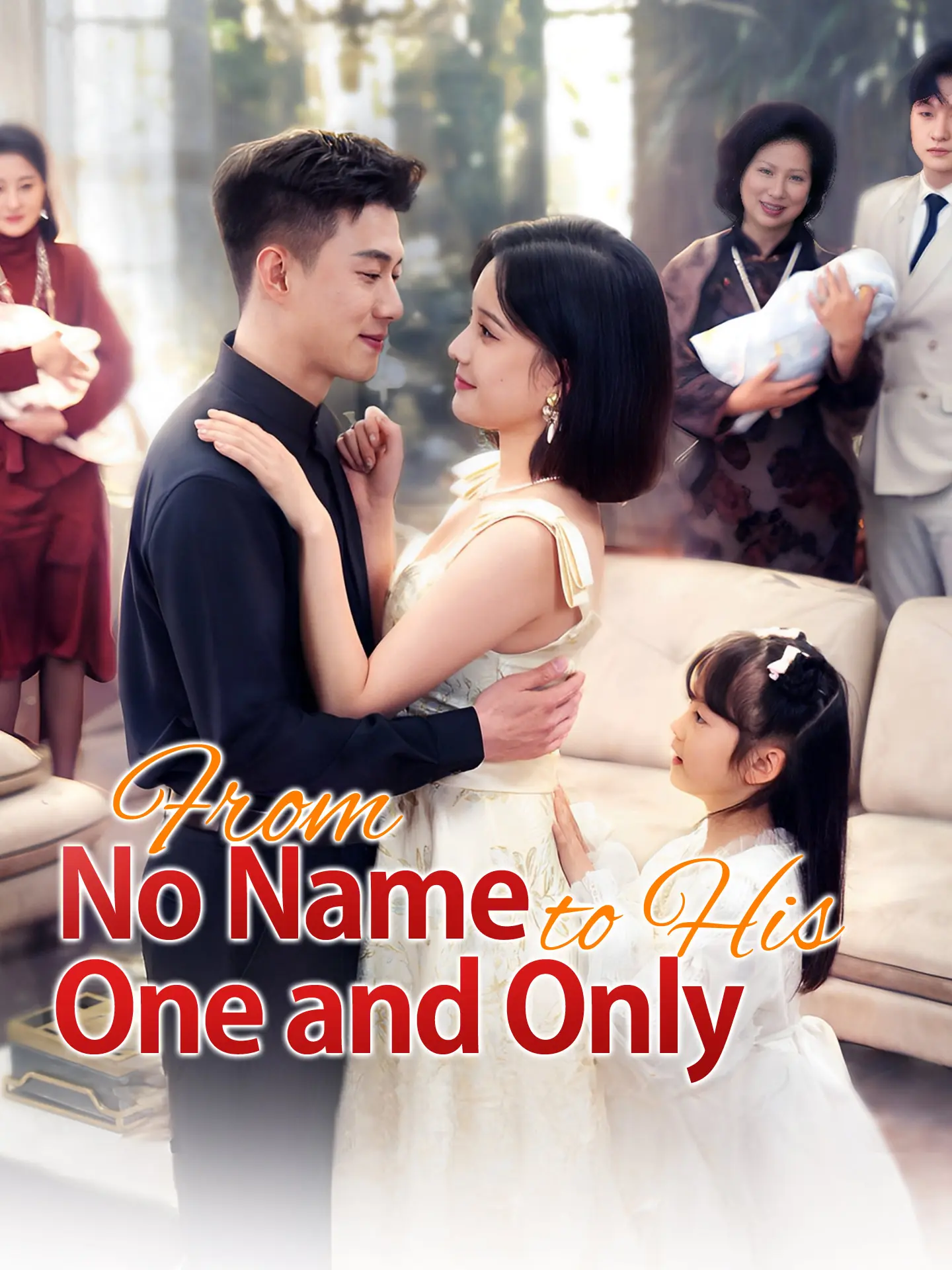 [ENG DUB] From No Name to His One and Only short drama poster