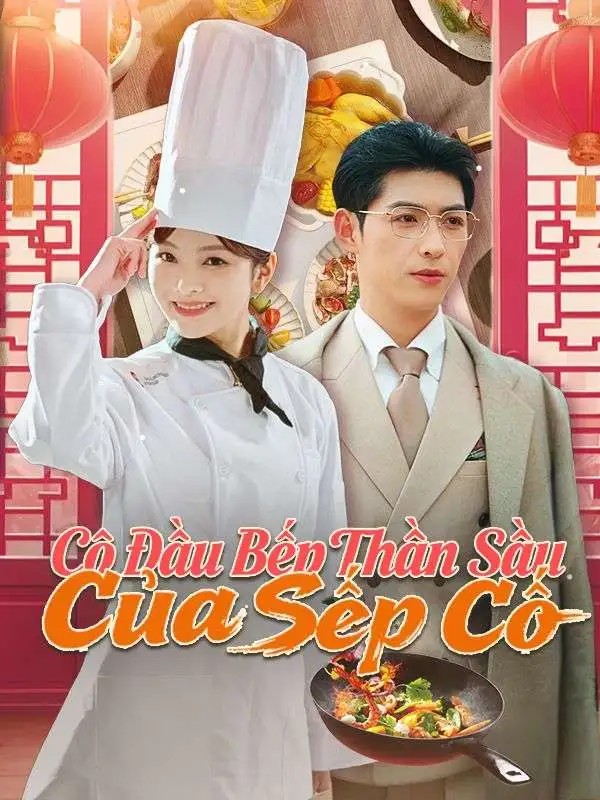 Cô Đầu Bếp Thần Sầu Của Sếp Cố short drama poster