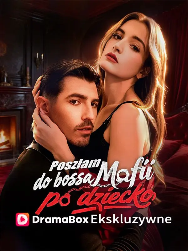 Poszłam do bossa mafii po dziecko short drama poster