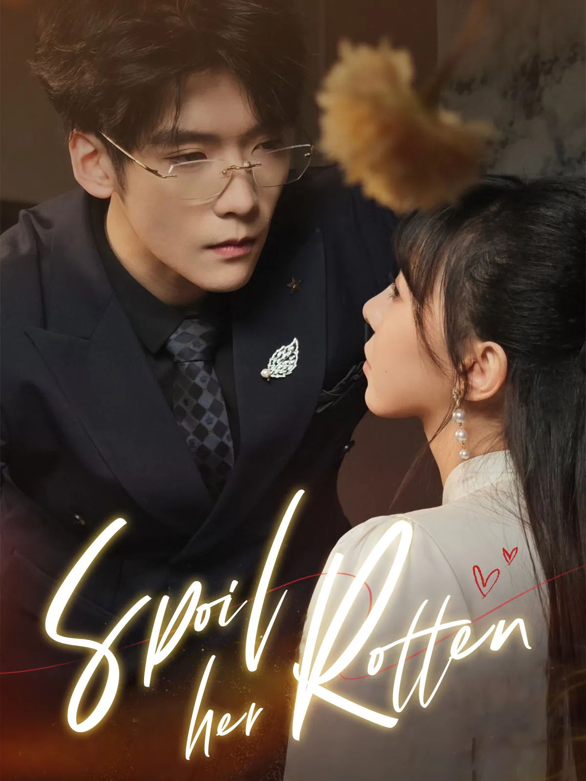 Spoil Her Rotten short drama poster