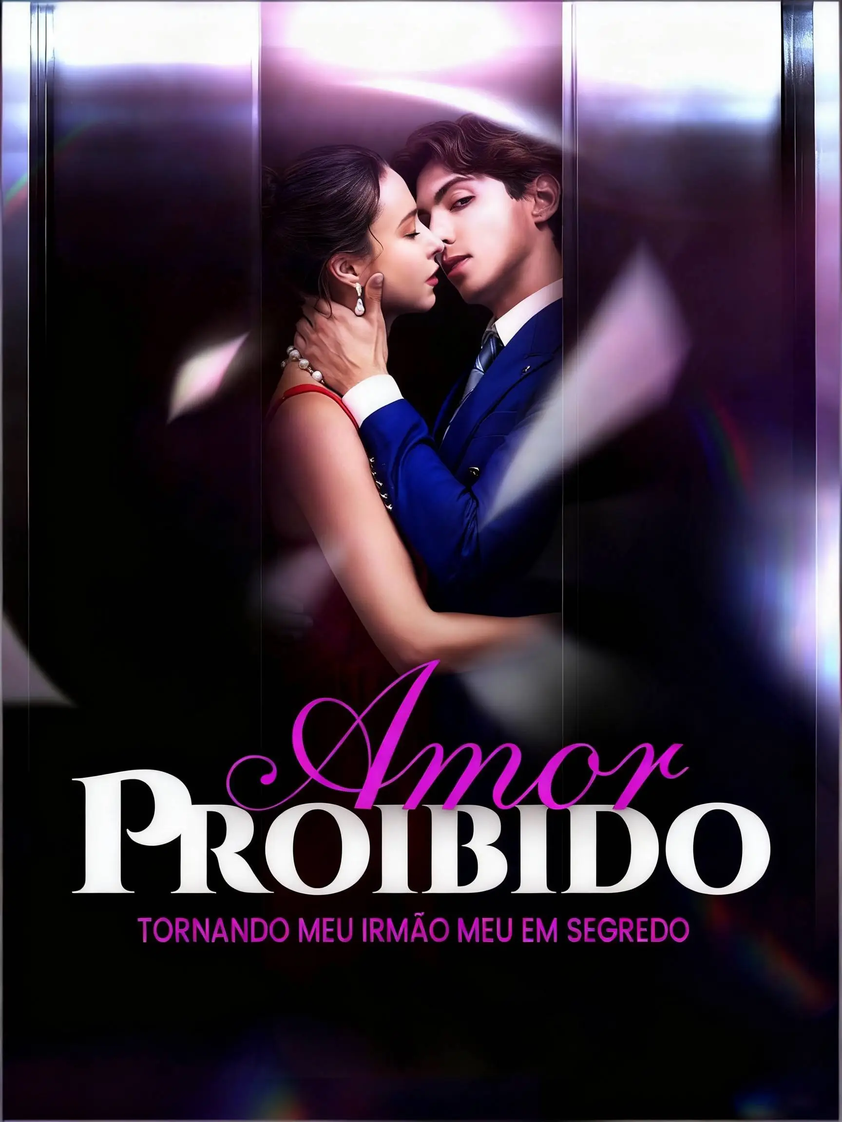 Forbidden Love - Secretly Making Brother Mine short drama poster