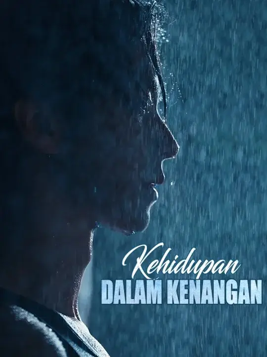 Kehidupan dalam Kenangan (Sulih Suara) short drama poster