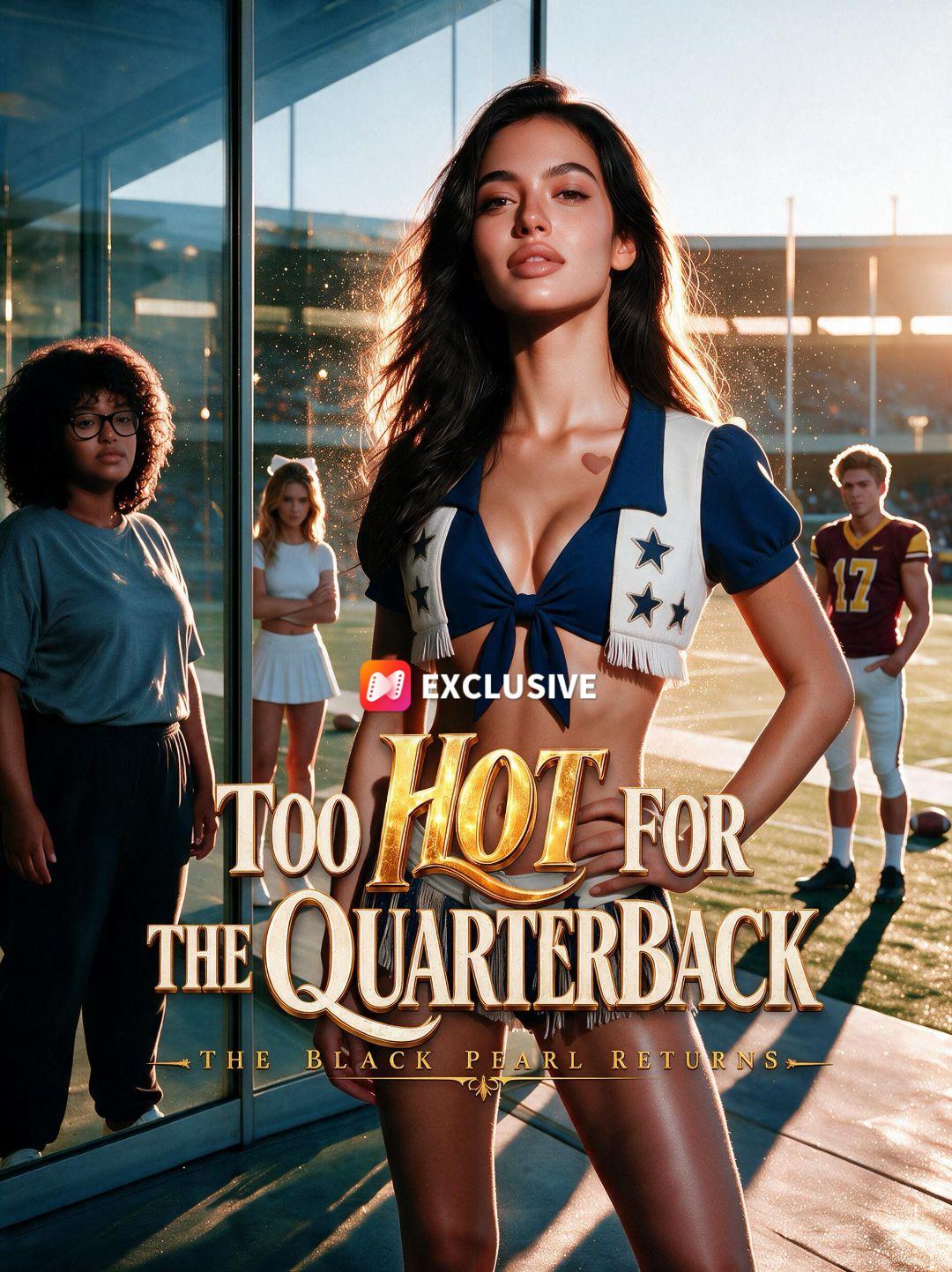 Too Hot For The Quarterback: The Black Pearl Returns short drama poster