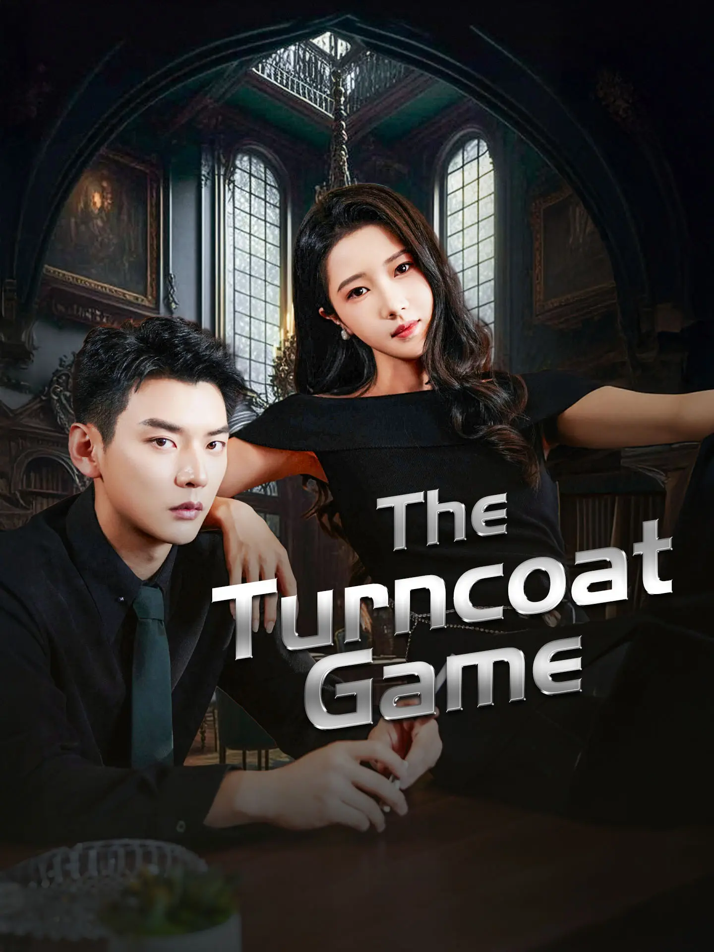 The Turncoat Game short drama poster