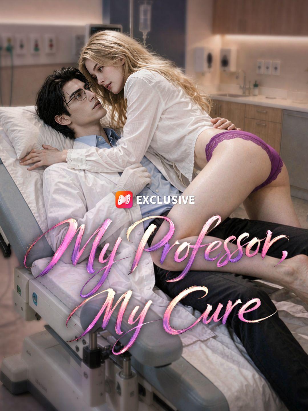 My Professor，My Cure short drama poster