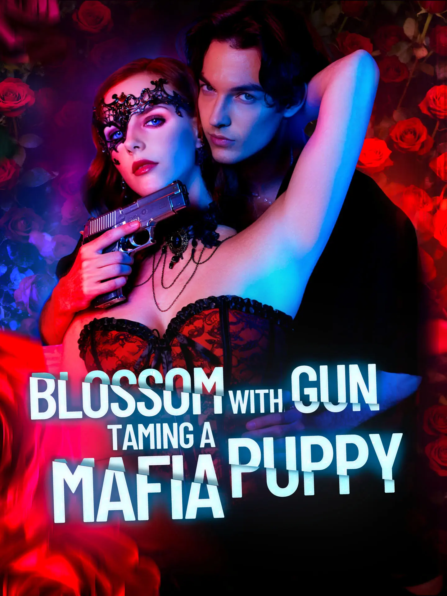 Blossom with Gun Taming a Mafia Puppy short drama poster
