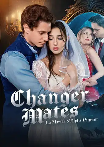 Changer Mates: La Mariée d'Alpha Vagrant short drama poster