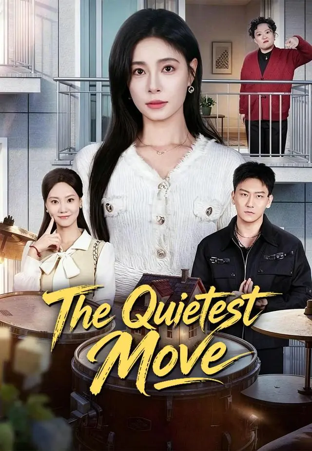The Quietest Move short drama poster