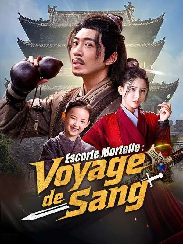 Escorte Mortelle : Voyage de Sang ( Doublé ) short drama poster