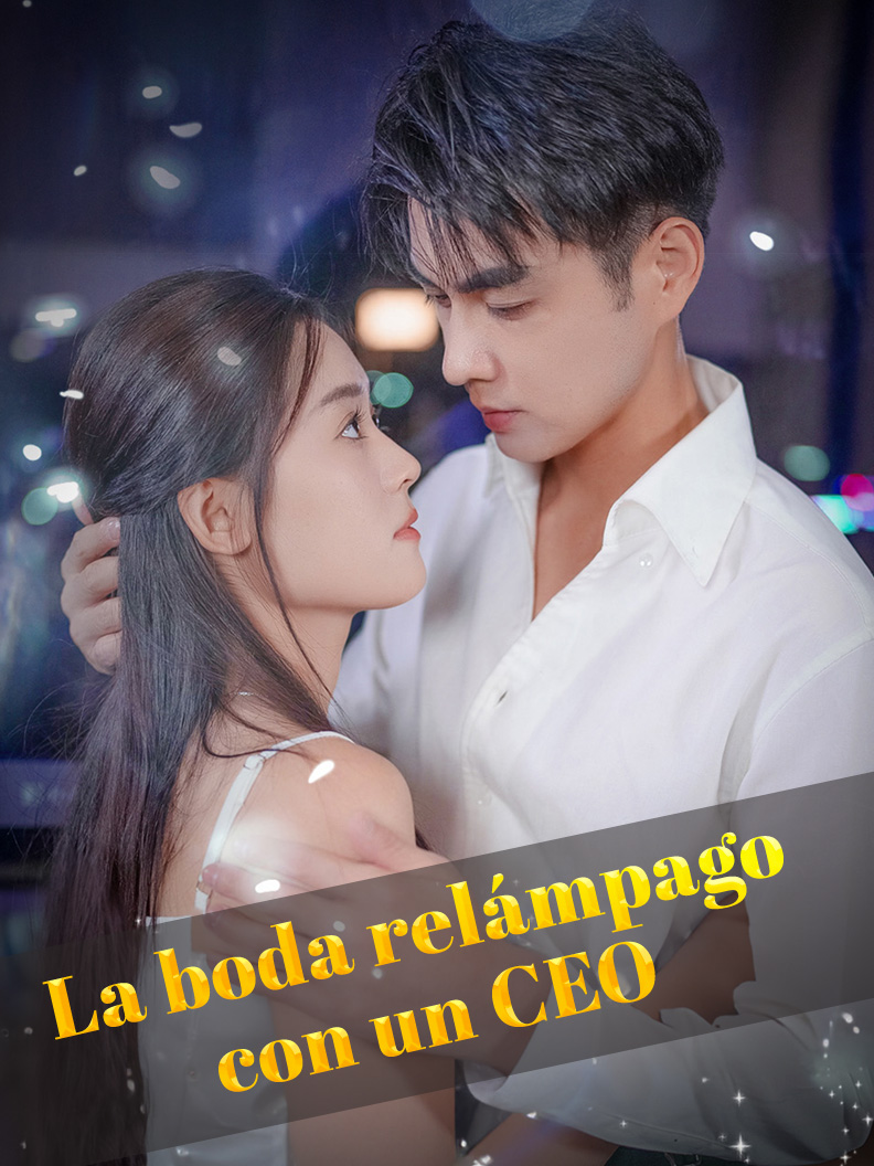La boda relámpago con un CEO short drama poster