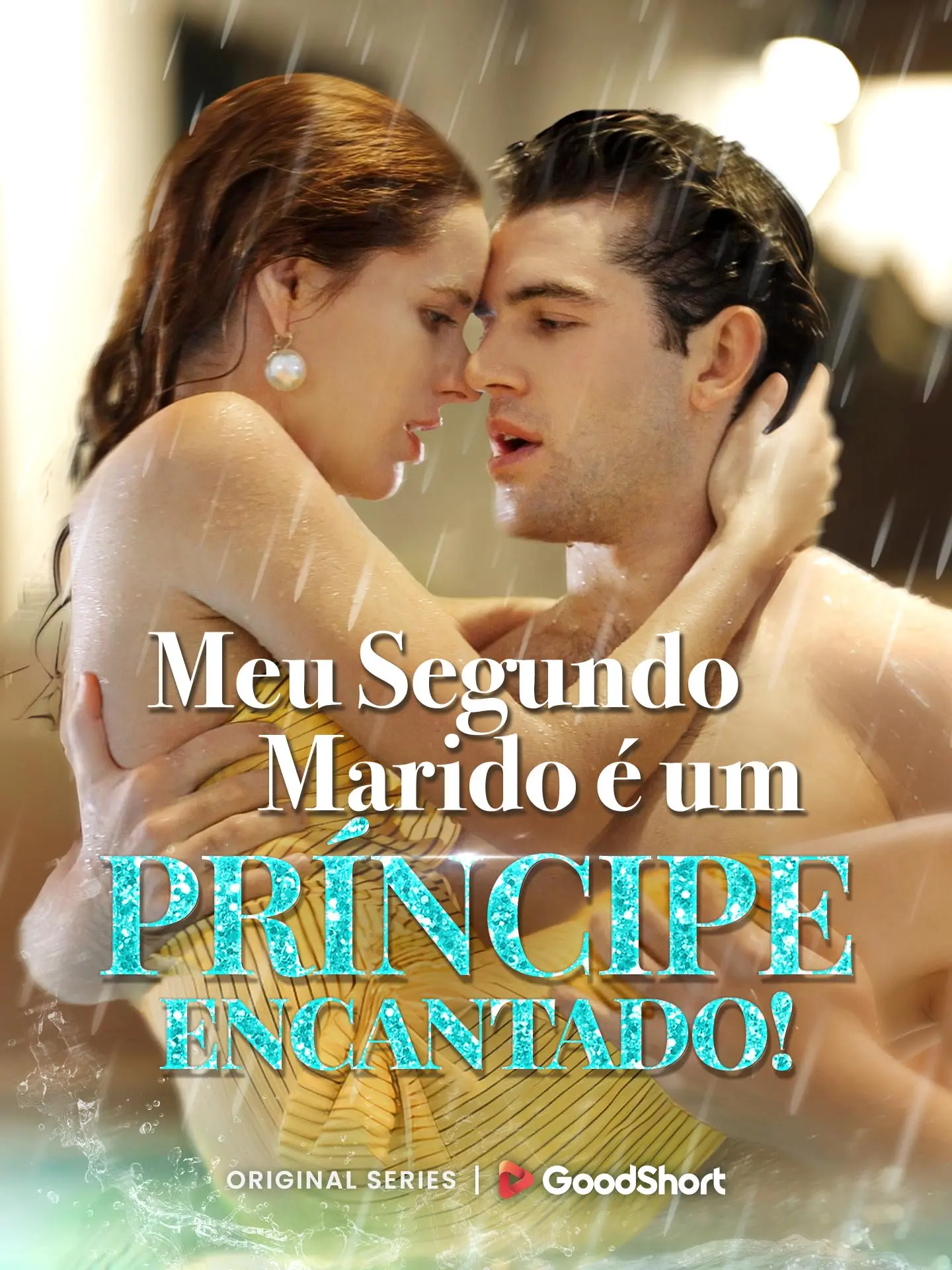 Meu Segundo Marido é um Príncipe Encantado! short drama poster