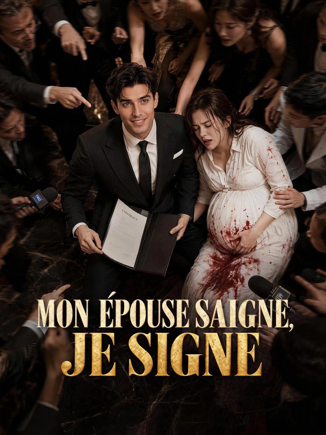 MON ÉPOUSE SAIGNE, JE SIGNE short drama poster