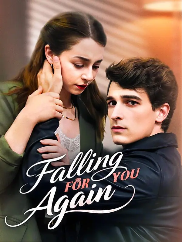 Falling for You Again short drama poster