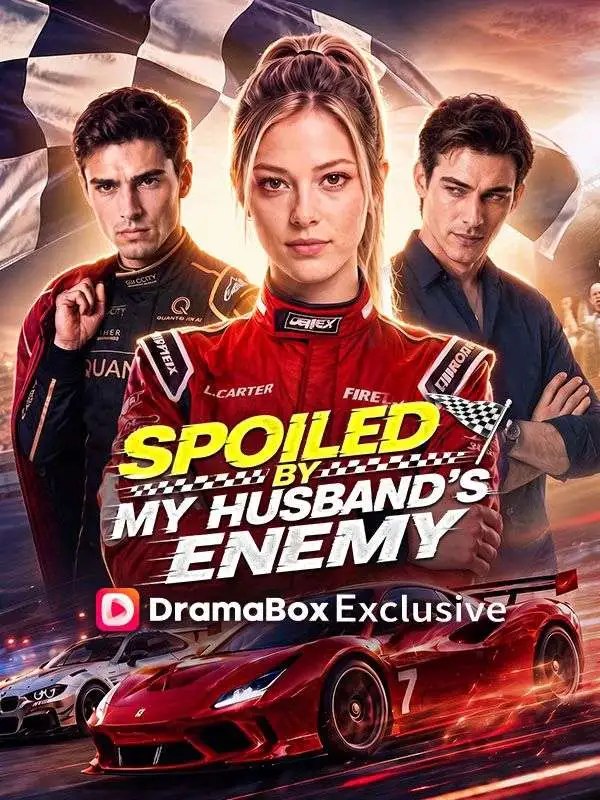 Spoiled By My Husband's Enemy short drama poster