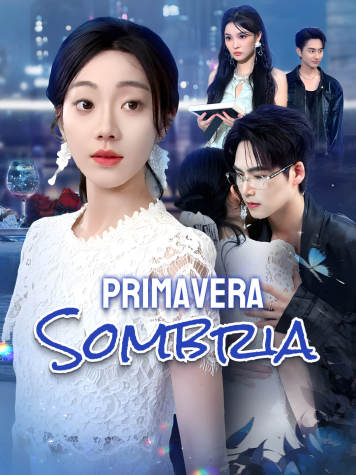 Primavera Sombria short drama poster