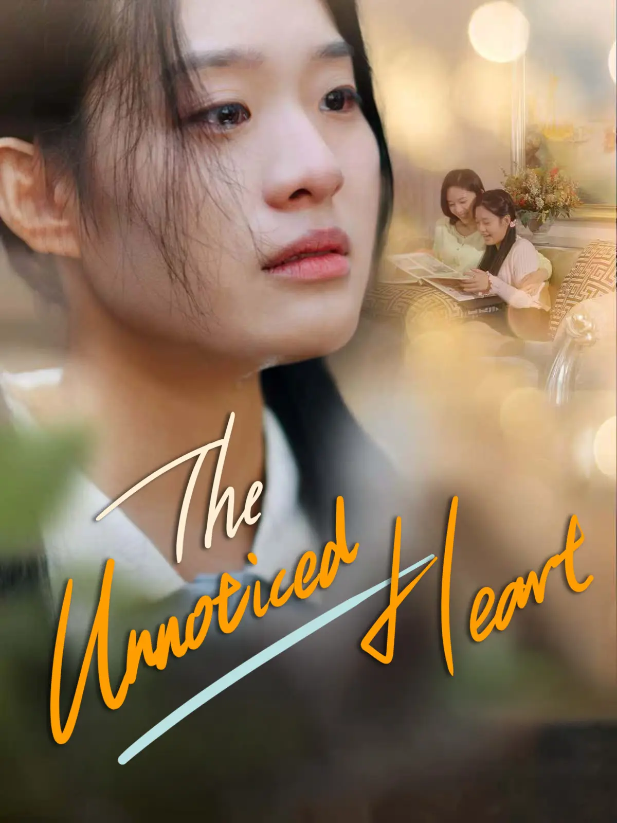 The Unnoticed Heart short drama poster