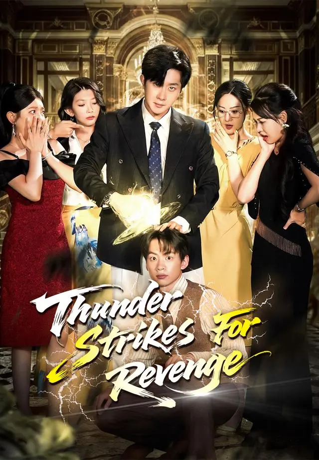 Thunder Strikes For Revenge short drama poster