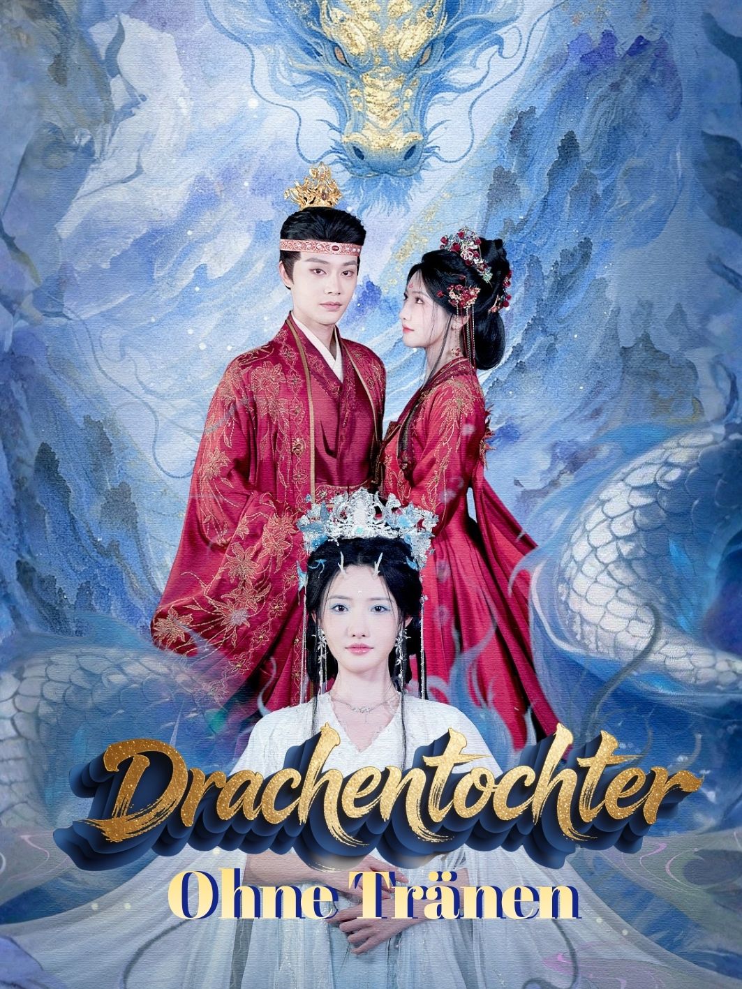 Drachentochter Ohne Tränen short drama poster