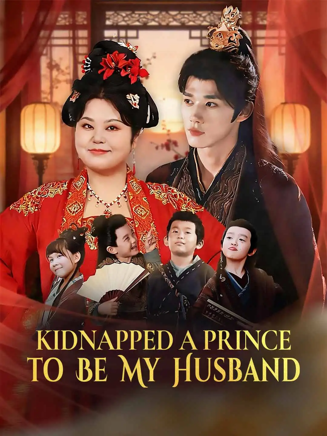 Kidnapped a Prince to Be My Husband short drama poster
