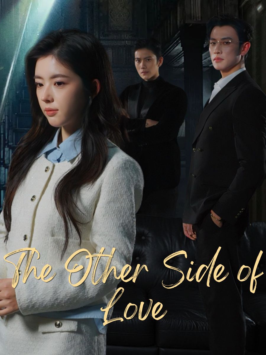 The Other Side of Love short drama poster