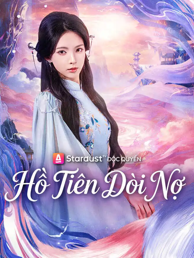 Hồ Tiên Đòi Nợ short drama poster