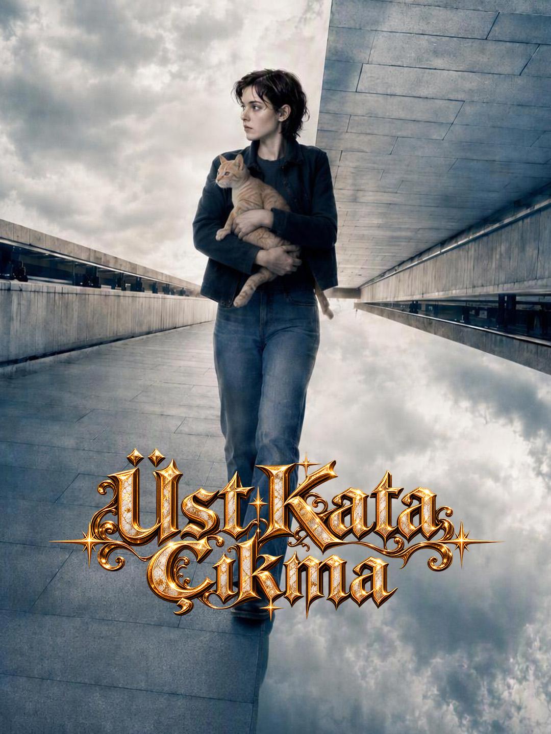 Üst Kata Çıkma short drama poster