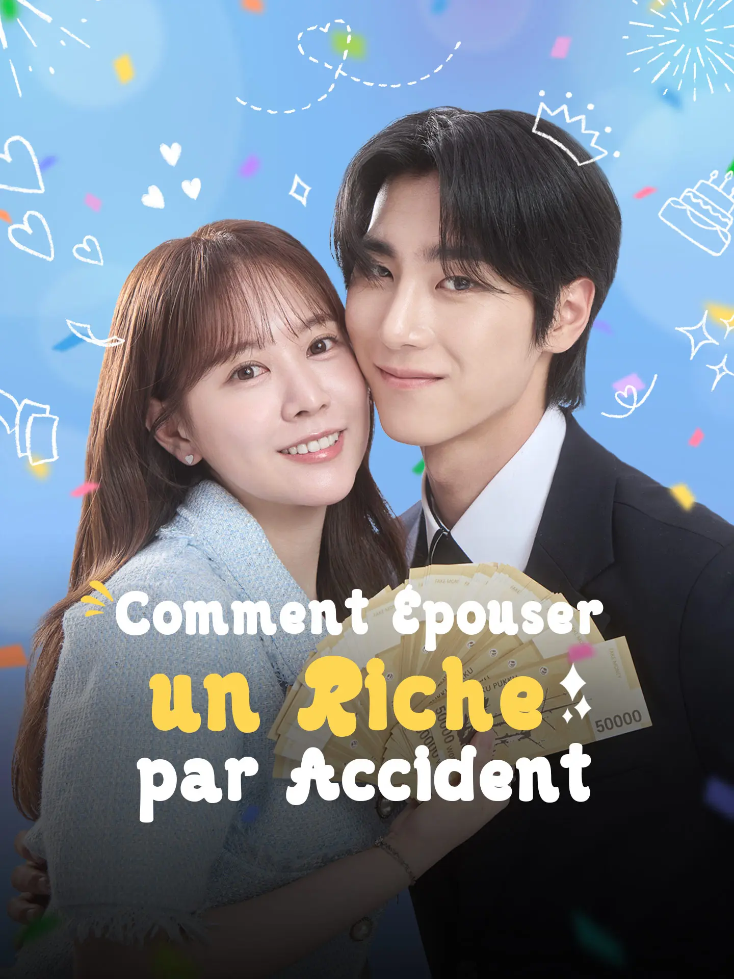 Comment Épouser un Riche par Accident short drama poster