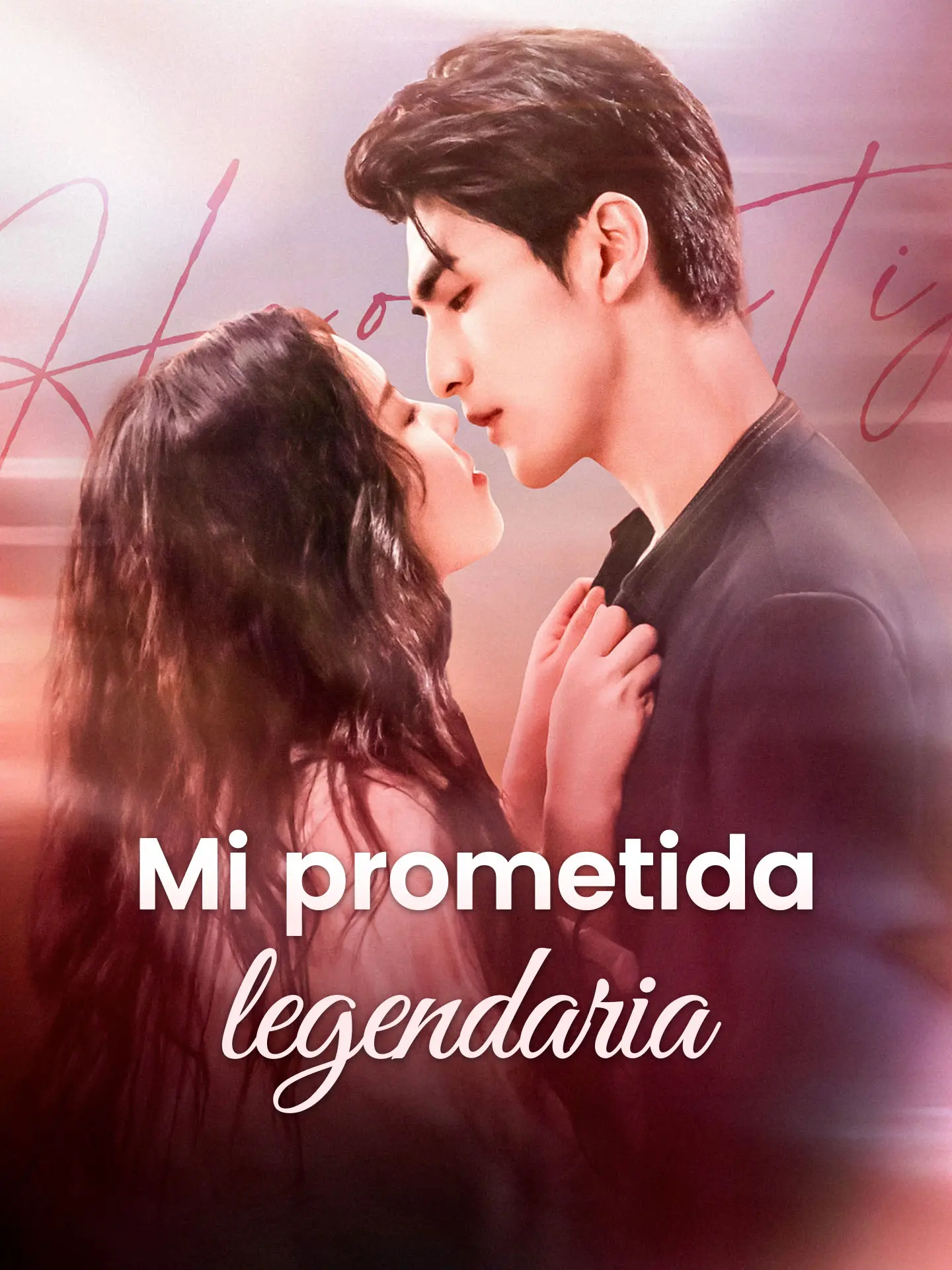 Mi prometida legendaria short drama poster