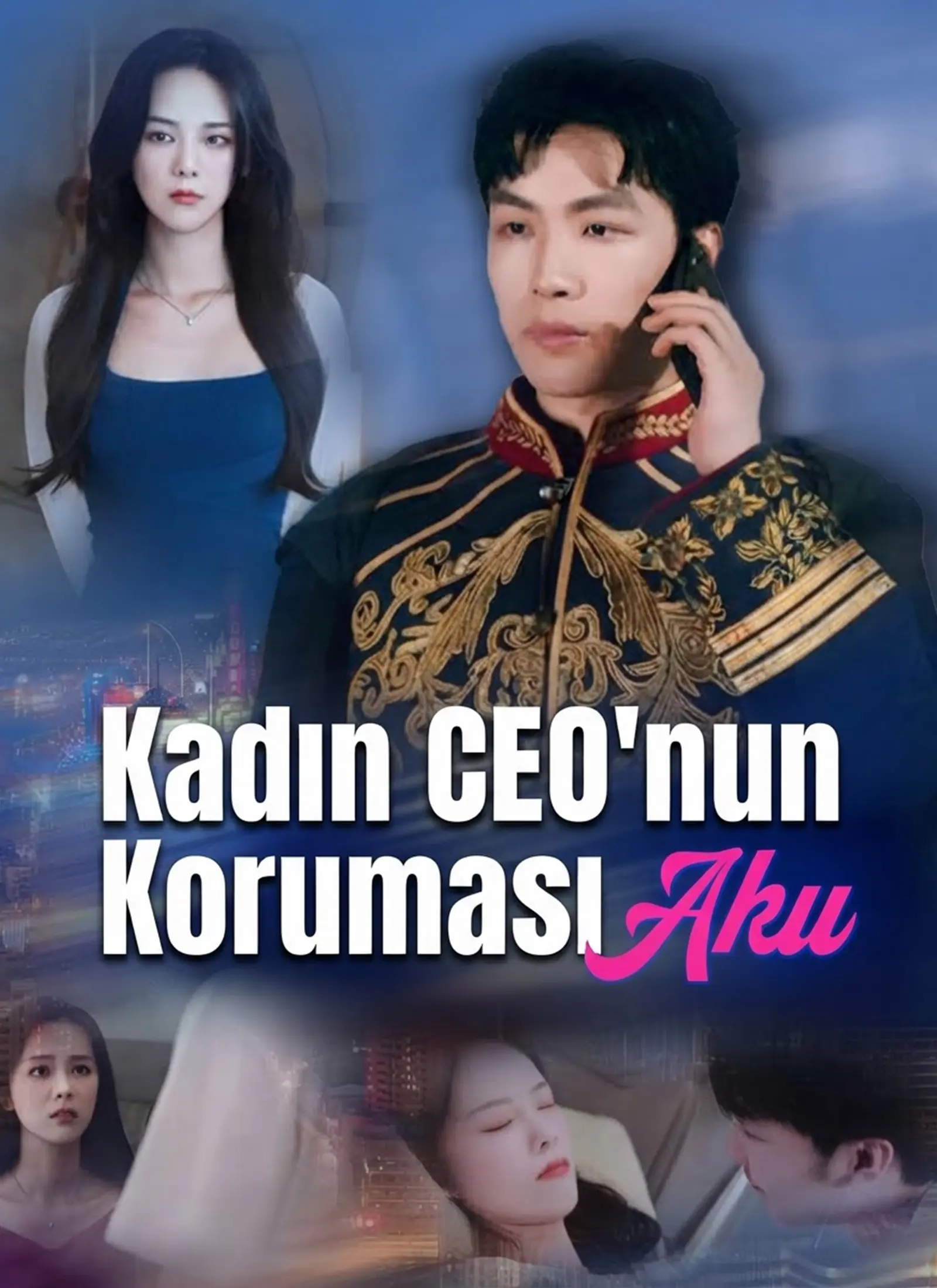[Dublajlı]Kadın CEO'nun Koruması short drama poster