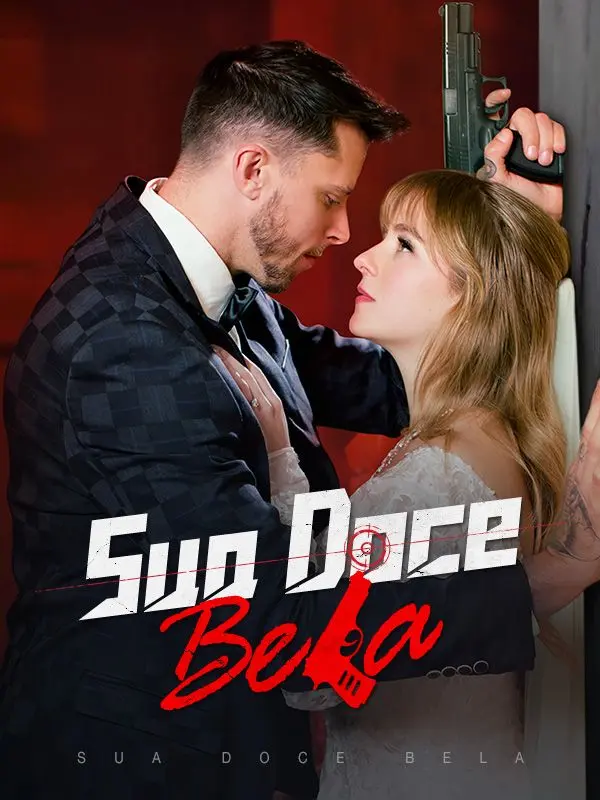 Sua Doce Bela (Dublado) short drama poster