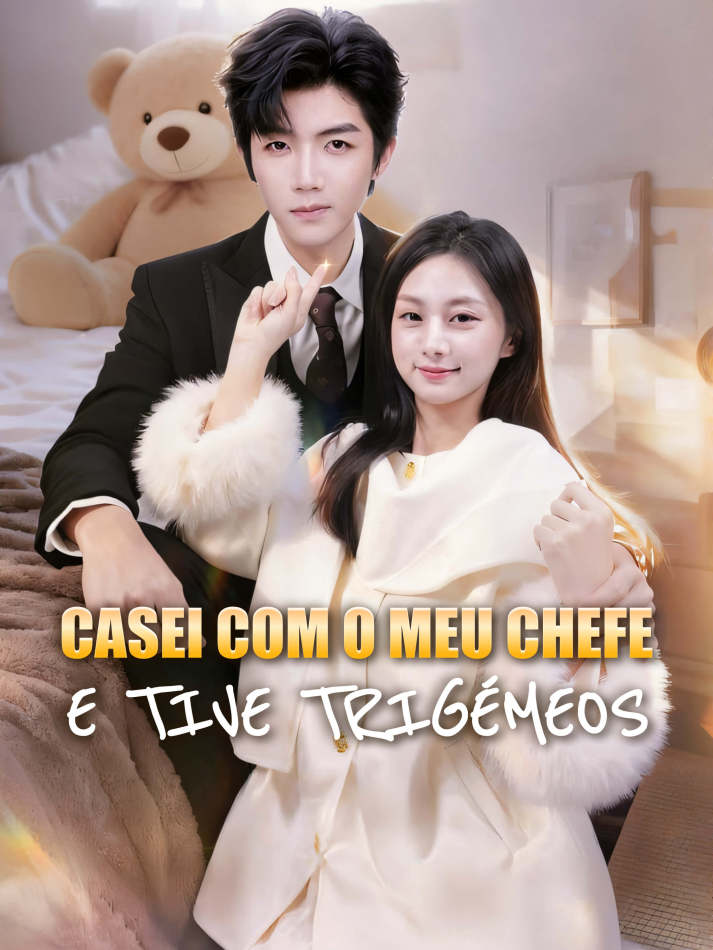 Casei com o meu chefe — e tive trigémeos short drama poster