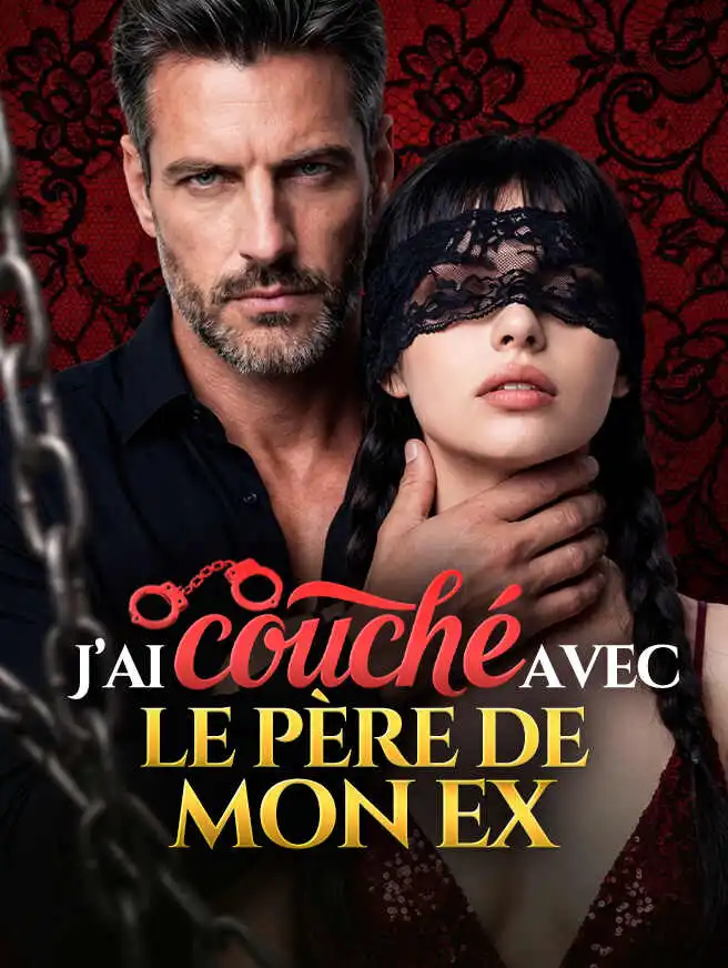 J’ai couché avec le père de mon ex short drama poster