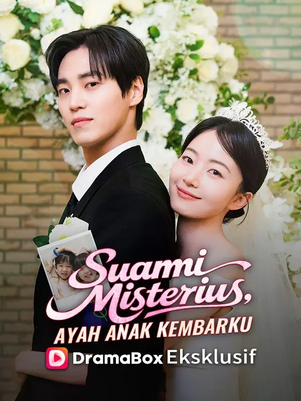 Suami Misterius, Ayah Anak Kembarku short drama poster