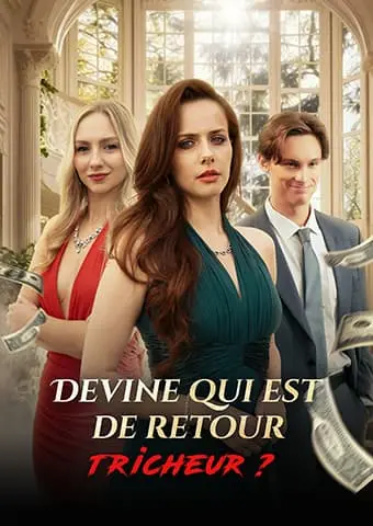 Devine qui est de retour, tricheur ? short drama poster