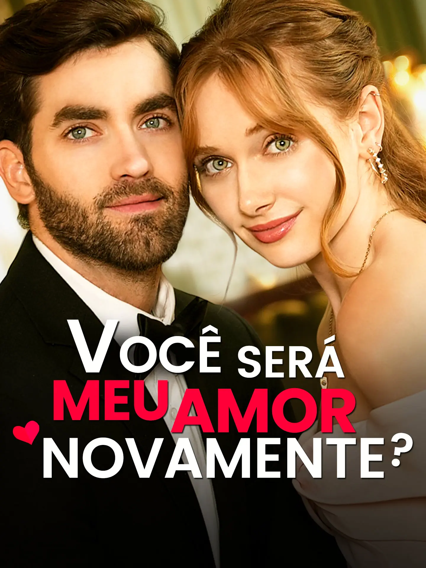 Você Será Meu Amor Novamente short drama poster