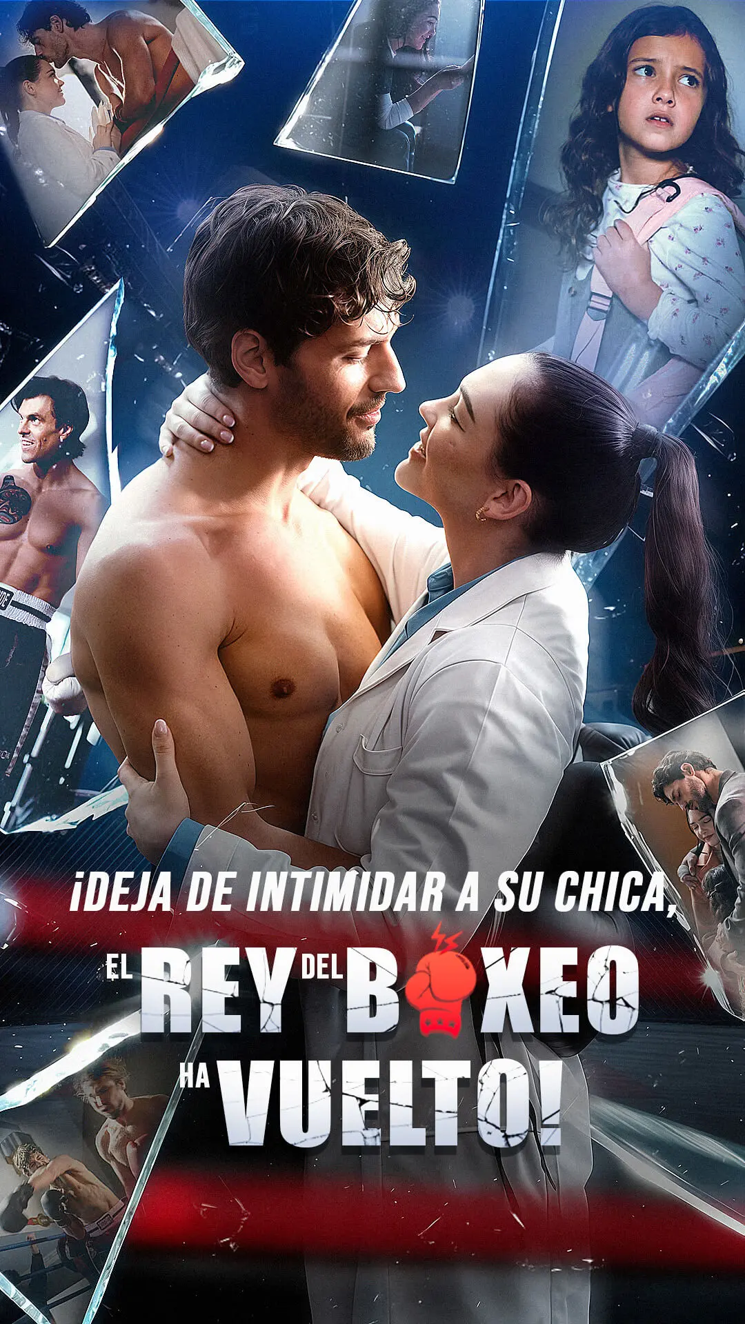 ¡Deja de intimidar a su chica, el rey del boxeo ha vuelto! short drama poster