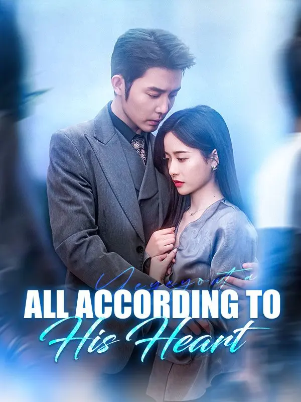 All According to His Heart short drama poster
