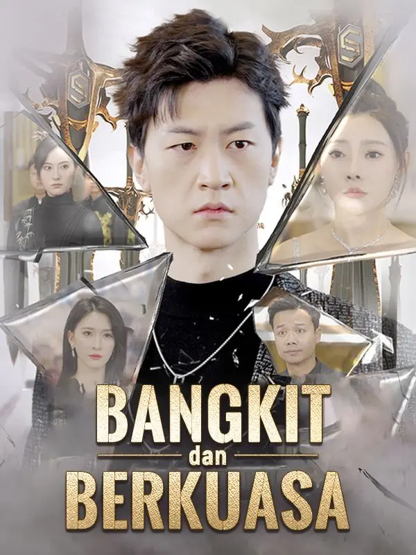 Bangkit dan Berkuasa short drama poster