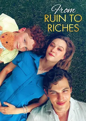From Ruin to Riches short drama poster