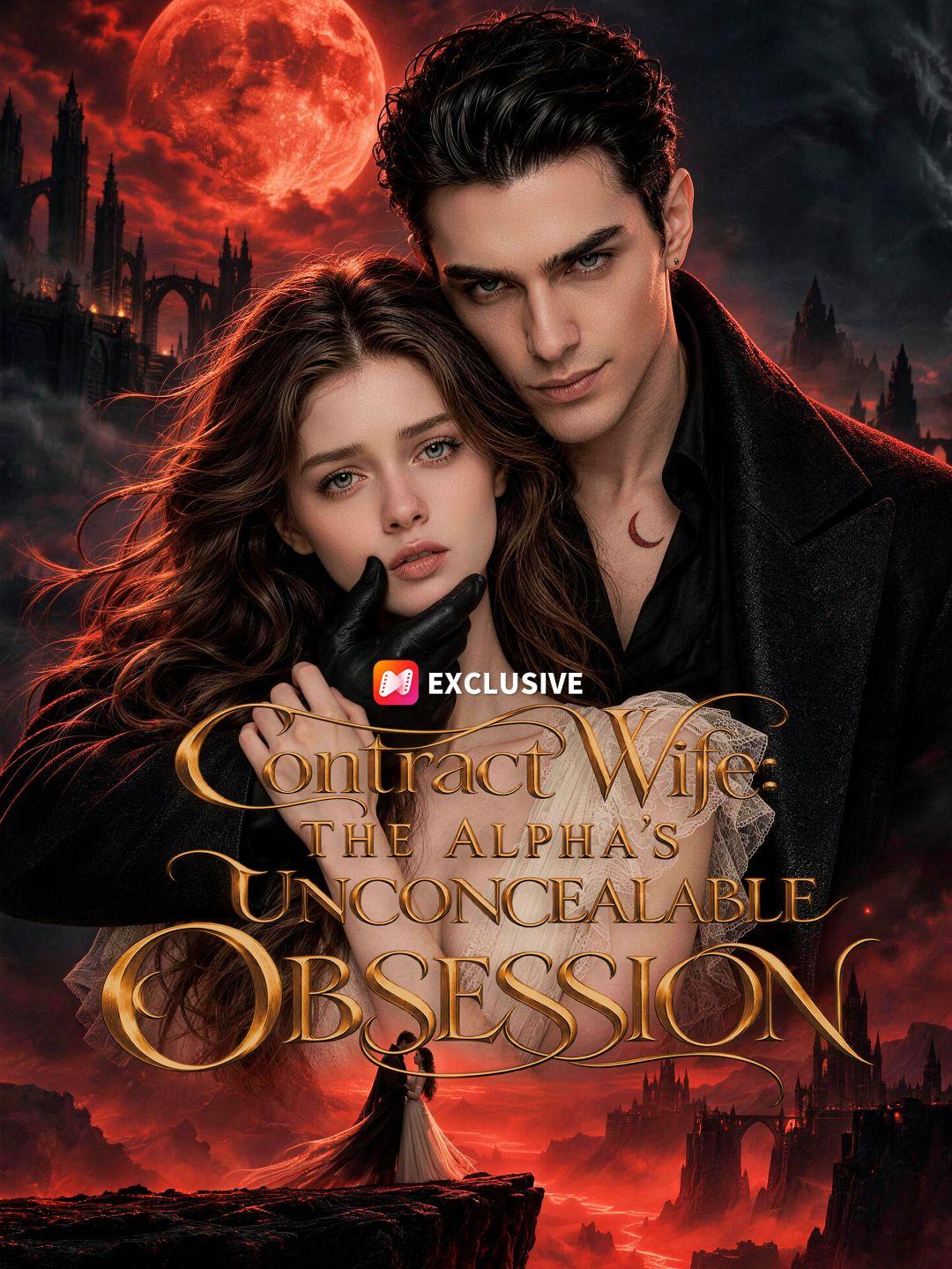 Contract Wife: The Alpha's Unconcealable Obsession short drama poster