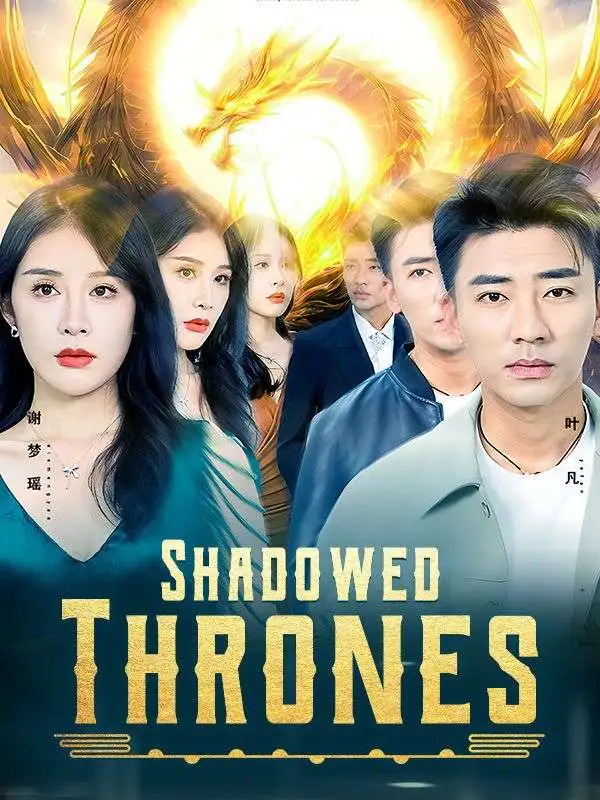 Shadowed Thrones short drama poster