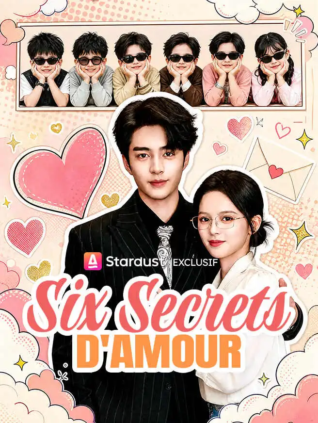 Six secrets d'amour short drama poster