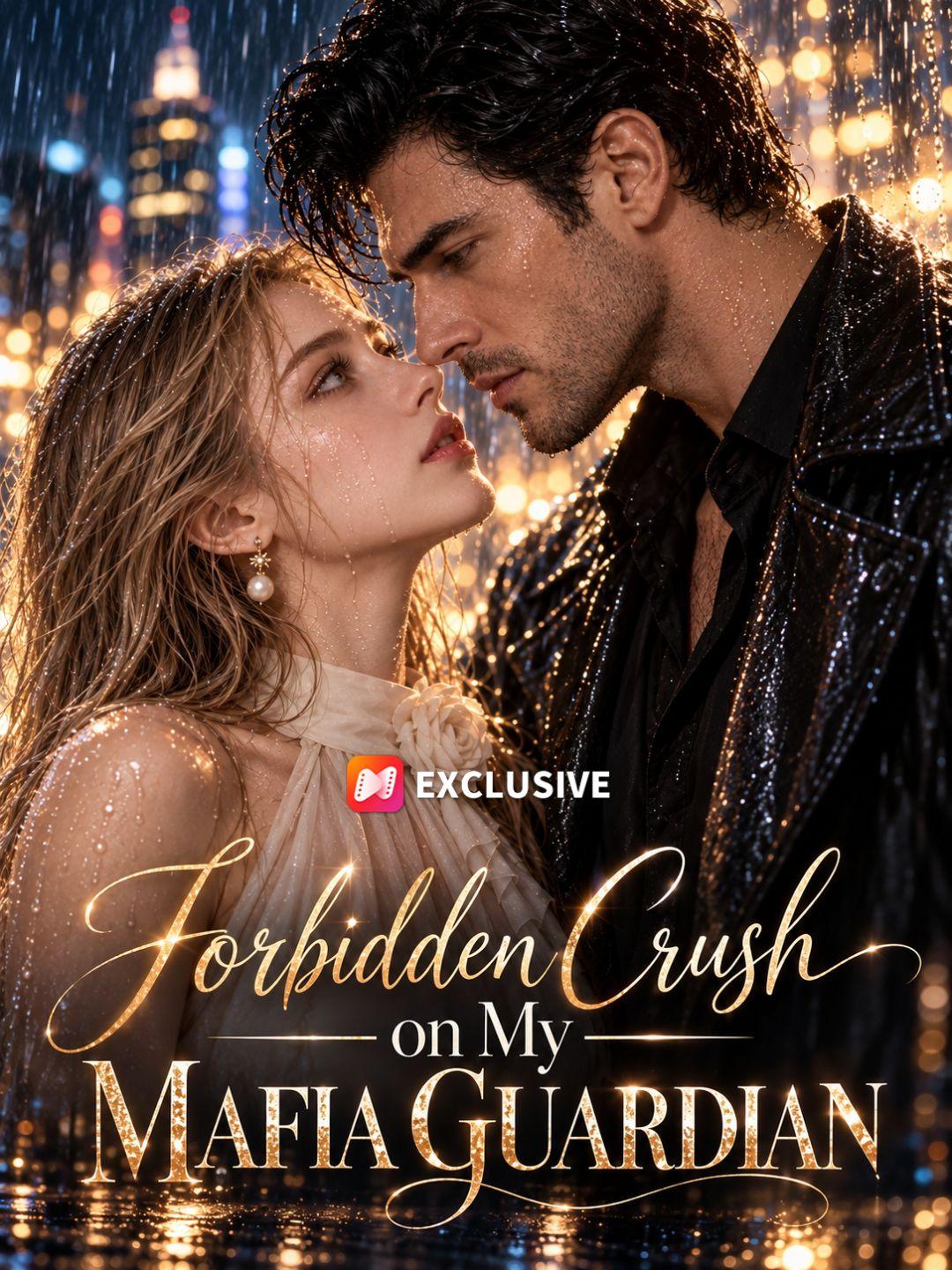Forbidden Crush on My Mafia Guardian short drama poster