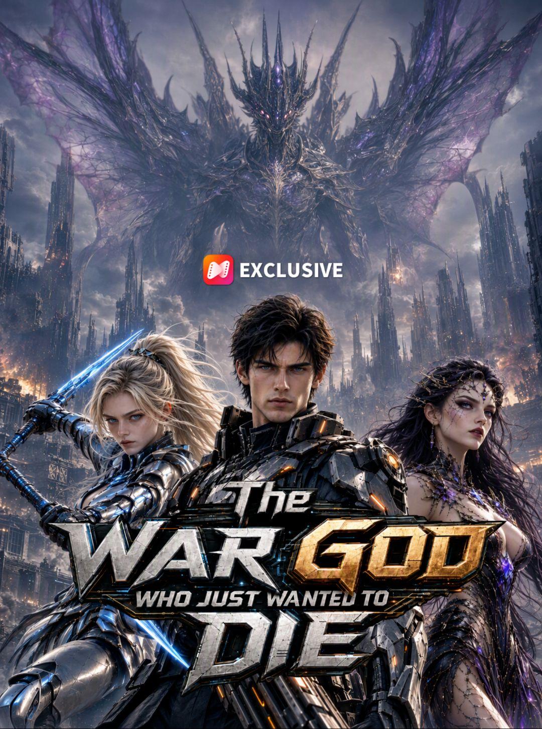The War God Who Just Wanted to Die short drama poster